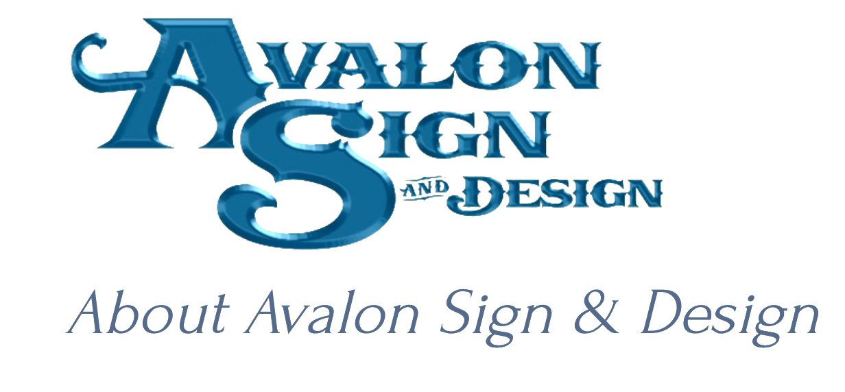 About Avalon Sign & Design